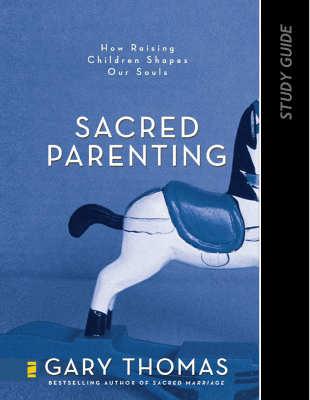 Sacred Parenting Study Guide by Gary Thomas .pdf